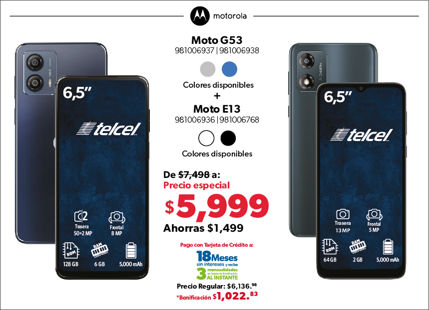 Celulares Moto G53 y E13