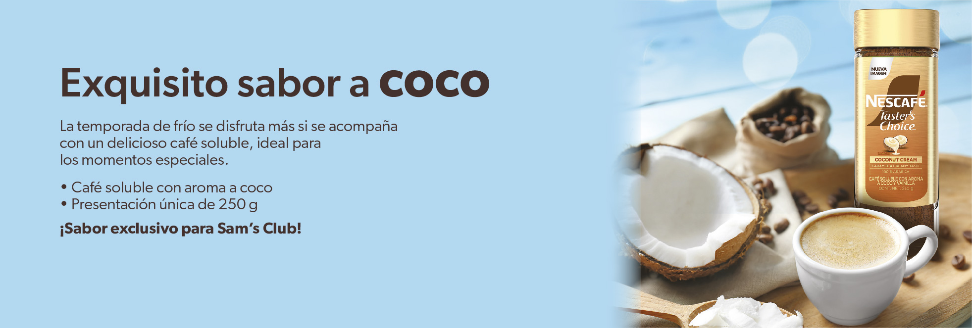 Exquisito sabor a coco