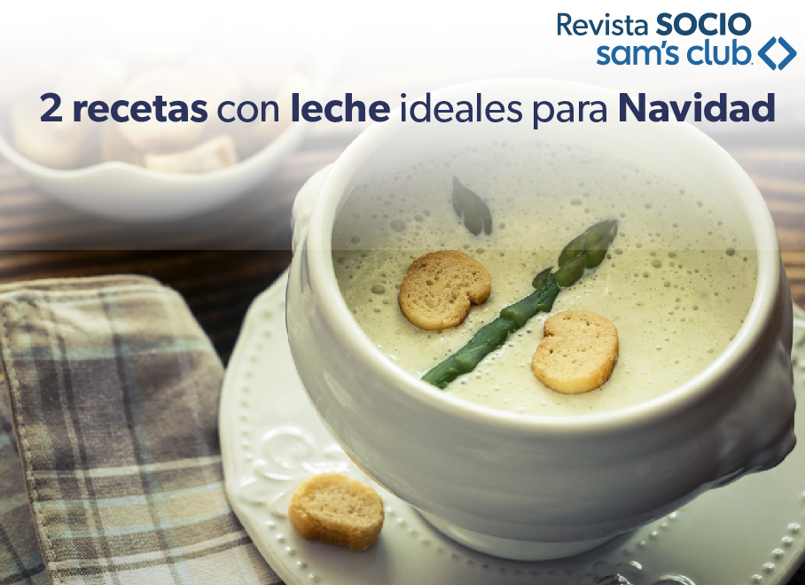 2 recetas con leche para Navidad