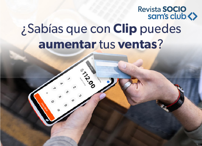 Sabías  que con Clip puedes aumentar tus ventas