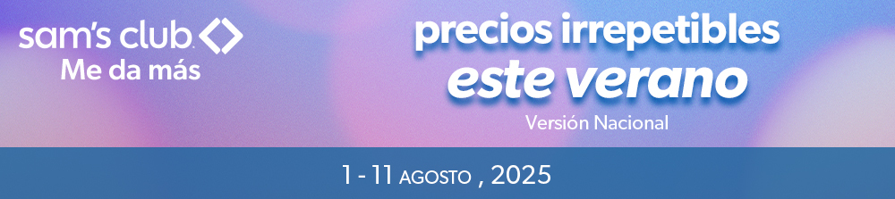 Sams Club me da mas precios irrepetibles este verano