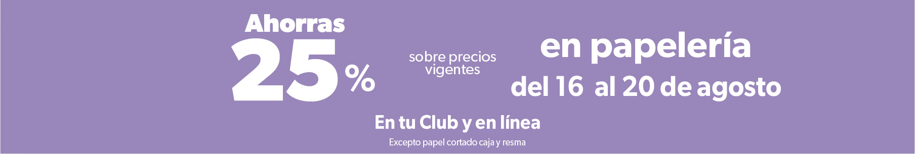 En papeleria del 16 al 20 de agosto