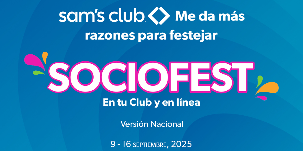 "Sams Club me da más razones para festejar"