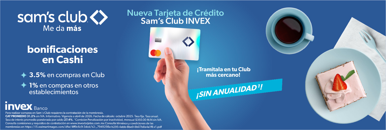 Nueva tarjeta de credito Sams Club Invex